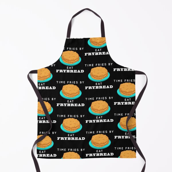 Item preview, Funny Pun Time Fries By Frybread Native American Food Lovers design designed and sold by jakehughes2015.