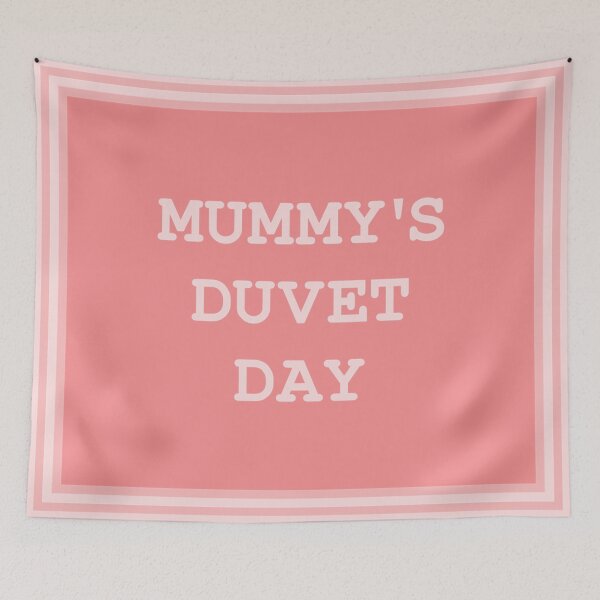 Item preview, Mummys Duvet Day designed and sold by CoolYule.