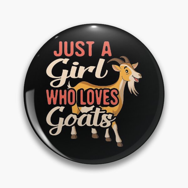 Item preview, Just a Girl Who Loves Goats, Funny Goat Farmers  designed and sold by Merchking1.