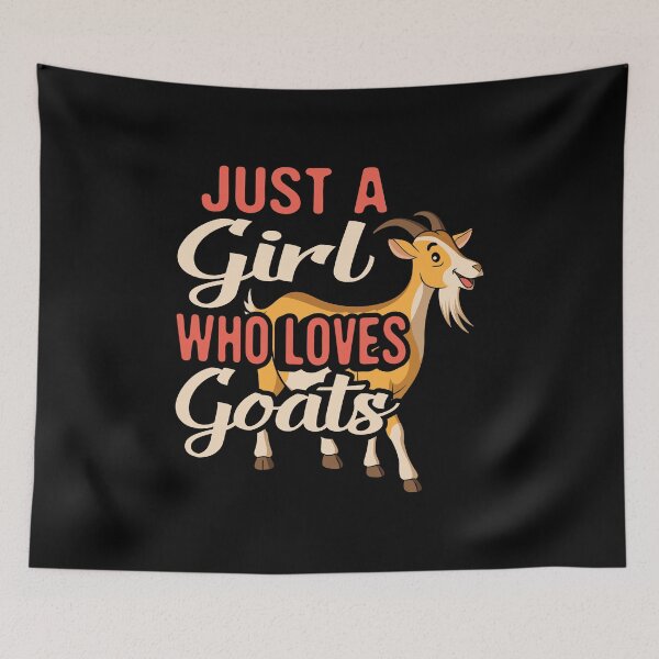 Item preview, Just a Girl Who Loves Goats, Funny Goat Farmers  designed and sold by Merchking1.