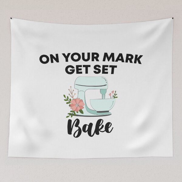 Item preview, ' On your mark get set bake ' Gift for baking Lover designed and sold by Vibe by Flow.