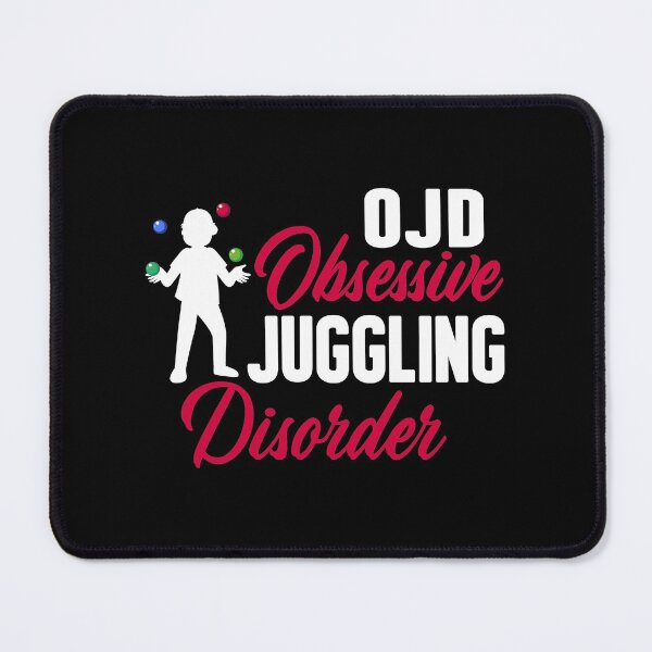 Item preview, Obsessive Juggling Disorder, Professional Juggler Juggling Balls Entertainment Performer designed and sold by Merchking1.
