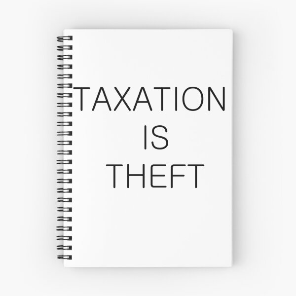 Item preview, Taxation is Theft 02 (Modern style) designed and sold by djdna.