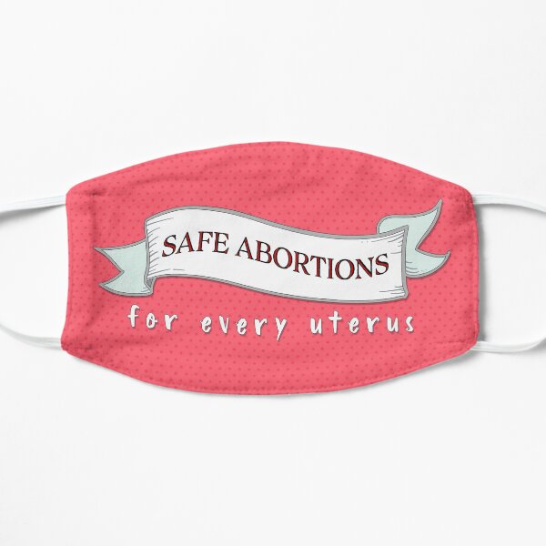 It Matters to Me: Safe Abortions Flat Mask