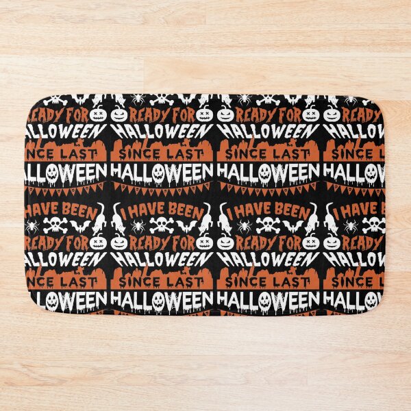 Item preview, Ready For Halloween Since Last Halloween | Halloween Addict designed and sold by GravitiTees.