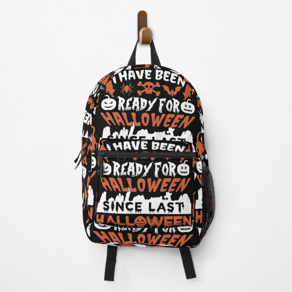 Item preview, I've Been Ready For Halloween Since Last Halloween | Halloween Addict designed and sold by GravitiTees.