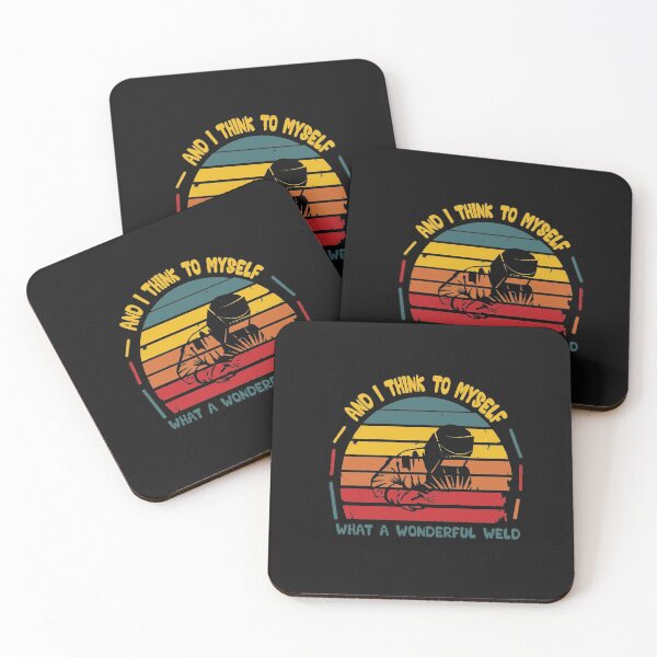 Item preview, And I Think To Myself What A Wonderful Weld - Funny Quote Welding lover Men Women Boys Girls Kids  Birthday Gift designed and sold by ChanUus.