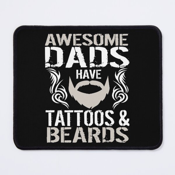 Item preview, Awesome Dads Have Tattoos And Beards designed and sold by Merchking1.