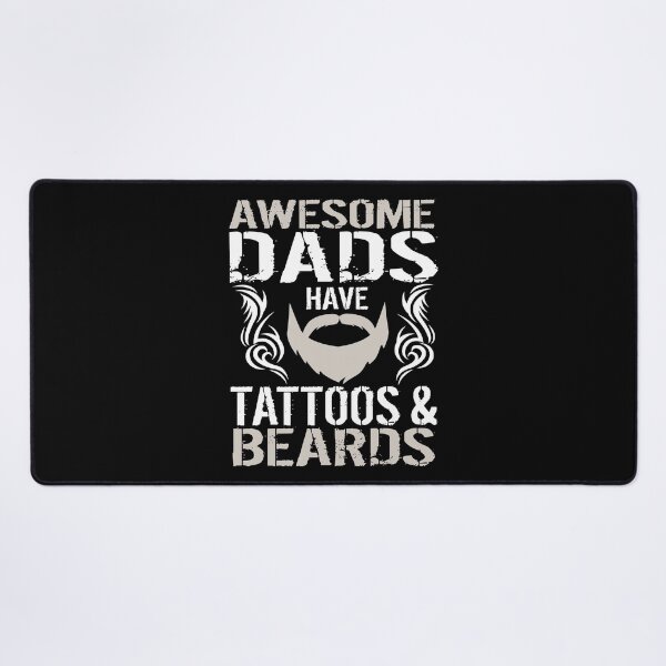 Item preview, Awesome Dads Have Tattoos And Beards designed and sold by Merchking1.