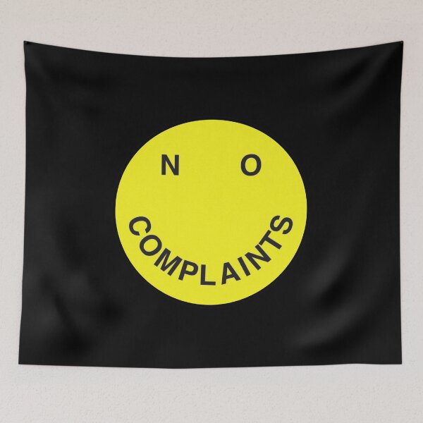 Item preview, No Complaints Smile designed and sold by Maddie OMalley.