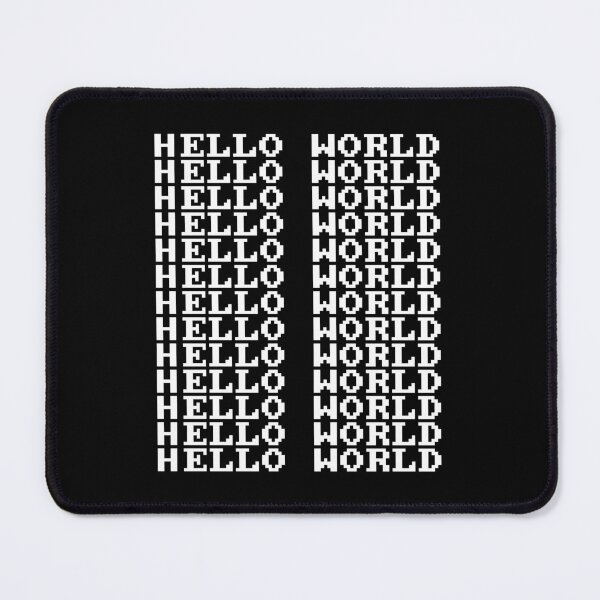 Item preview, Hello World designed and sold by Good-Looking Corpse.