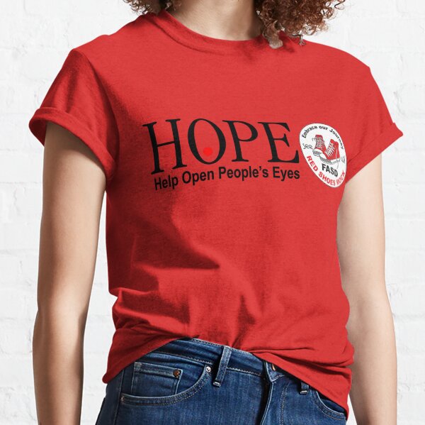 HOPE FASD Classic T-Shirt