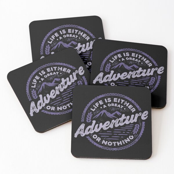 Item preview, Life Is Either A Great Adventure or Nothing designed and sold by sevenonesix.