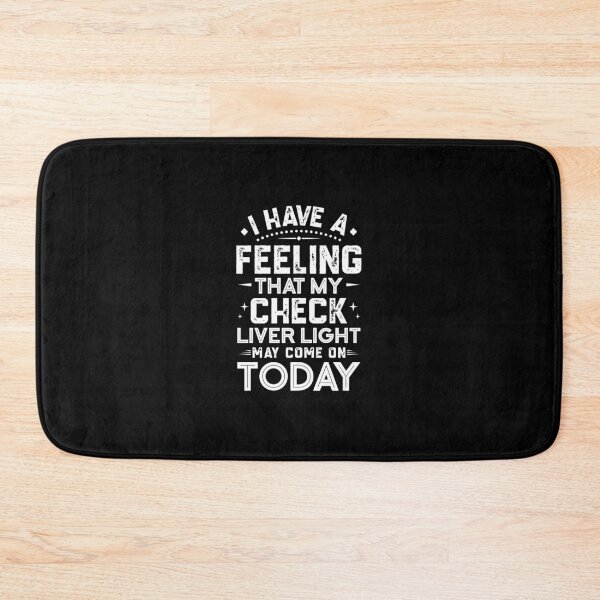Item preview, Check Liver Light Beer Drinking Quote designed and sold by ubacheri48.