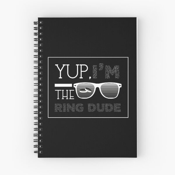 Item preview, Yup I'm The Ring Dude designed and sold by Merchking1.