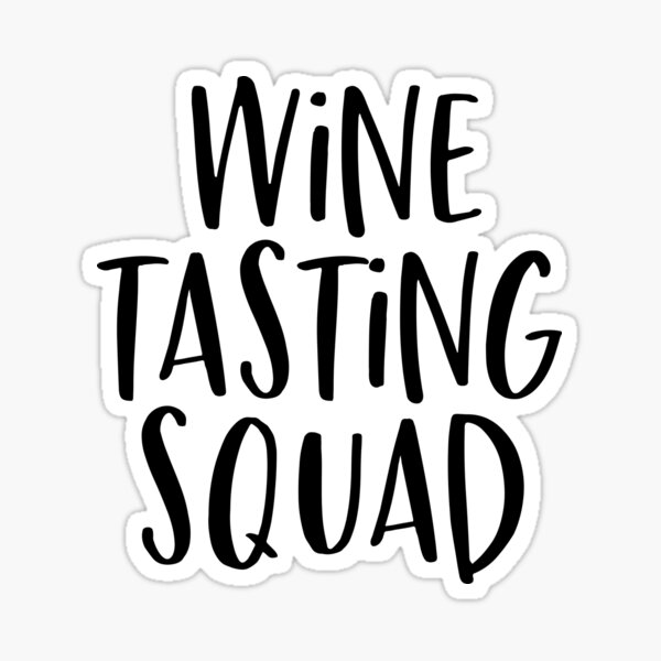 Artikel-Vorschau von Lustiges Weinliebhabergeschenk Weingeschenk Weinprobe Squad, designt und verkauft von kmcollectible.