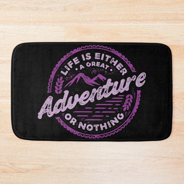 Item preview, Life Is Either A Great Adventure or Nothing designed and sold by sevenonesix.