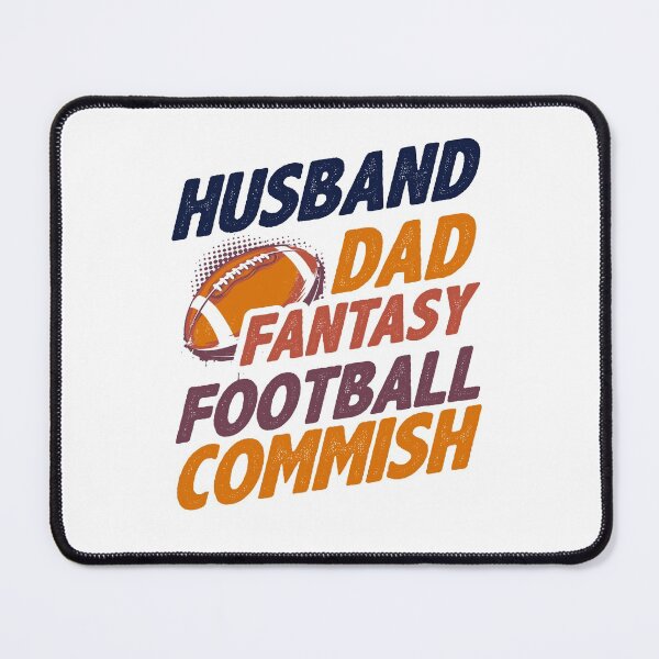 Item preview, Husband Dad Fantasy Football Commish designed and sold by Hot From Oven.