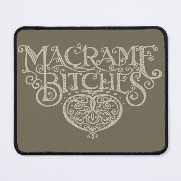 Item preview, Macramé Bitches-Tan logo designed and sold by Jay Kenton Manning.