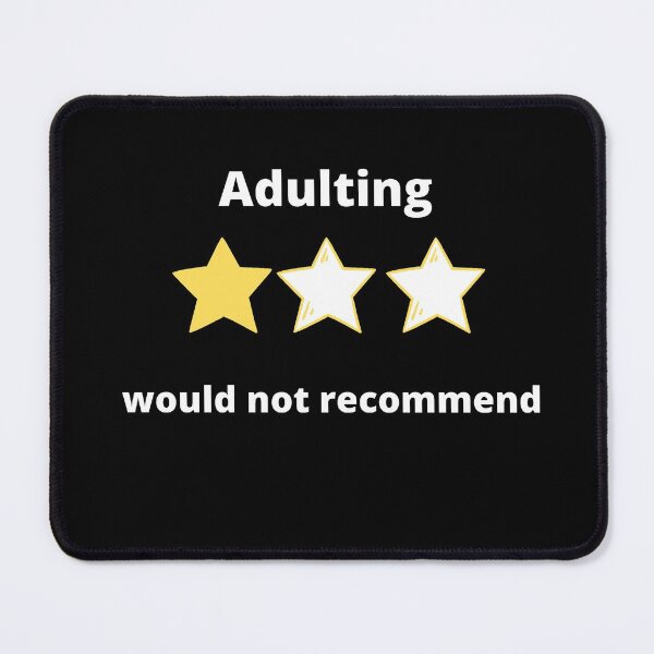 Item preview,  adulting would not recommend designed and sold by hopeart-.