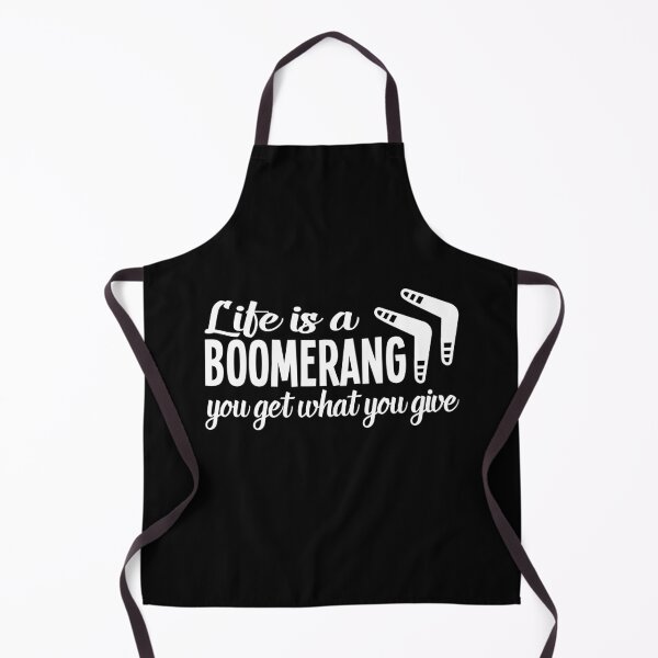 Item preview, Life is a Boomerang, You Get What You Give, Athlete Wind Game, Competitive Athletic Thrower designed and sold by Merchking1.