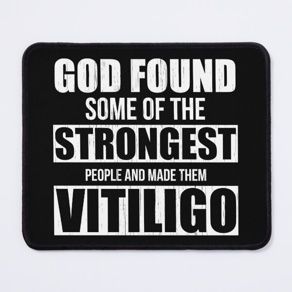 Item preview, Vitiligo Awareness, God Found Some of The Strongest People Vitiligo Warrior, Beautiful Skin Whitish Patches, Born Different designed and sold by Merchking1.