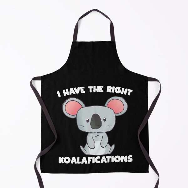 Item preview, I Have The Right Koalafications, Necessary Funny Cuddly Cute Animal Pun designed and sold by Merchking1.