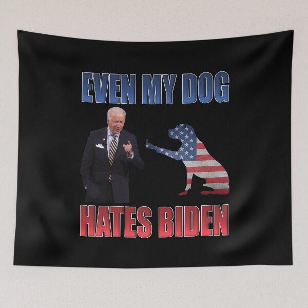 Item preview, DOG SHOWS MIDDLE FINGER TO BIDEN, Even My Dog Hates Biden designed and sold by Your Favorite Shop.