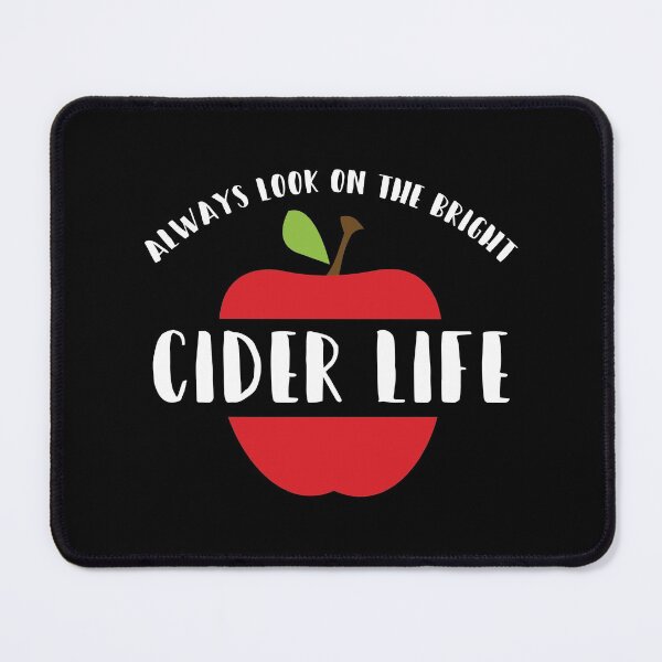 Item preview, Always Look On The Bright Cider Life, Positive Positivity Working Life Bright Side designed and sold by Merchking1.