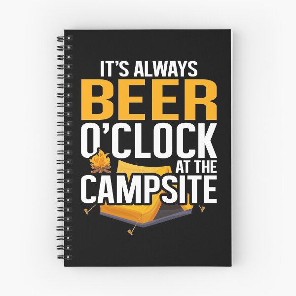 Item preview, Camping Birthday, It's Always Beer O'clock At The Campsite, Outdoor Activities Camping Drinker designed and sold by Merchking1.