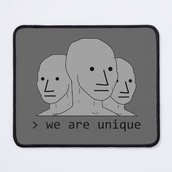 Item preview, We Are Unique NPC designed and sold by denisseinfeld.