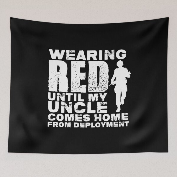 Item preview, Remember Everyone Deployed  Red Shirt Friday For Uncle designed and sold by Merchking1.