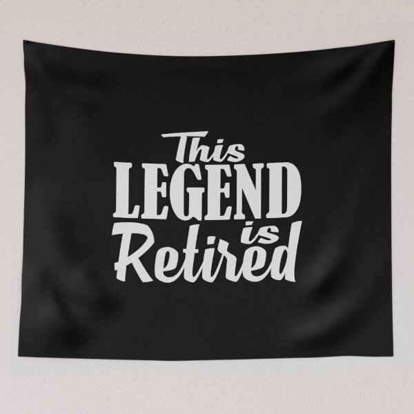 Item preview, This Legend is Retired, Senior Citizen, Hello Pension, Pensioner, Funny Retirement Announcement designed and sold by Merchking1.