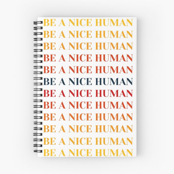 Item preview, Be a nice human with a hue design  designed and sold by JamesScottArt.