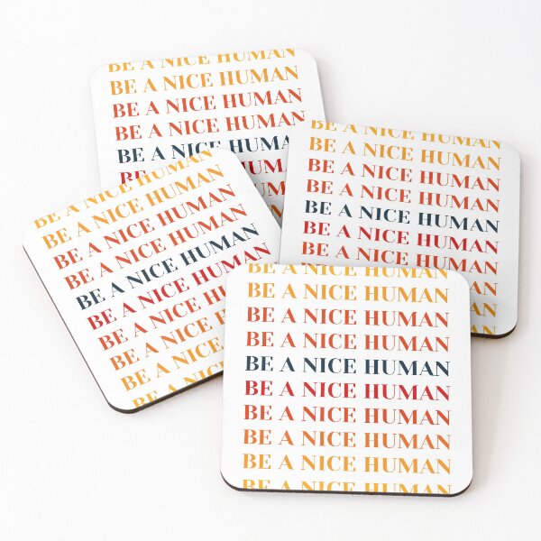 Item preview, Be a nice human with a hue design  designed and sold by JamesScottArt.