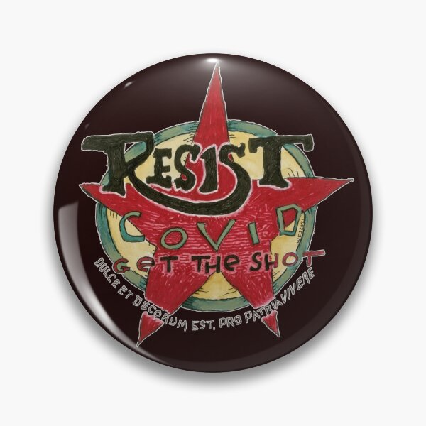 Item preview, Resist Covid Get The Shot designed and sold by WEBuyApparel.