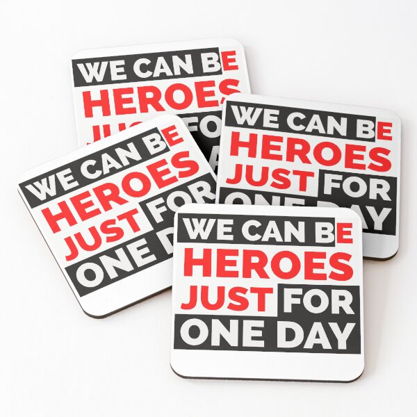 Item preview, We can be heroes just for one day designed and sold by faolimshop.