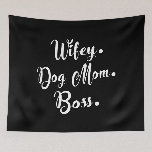 Item preview, Wifey Dog Mom Boss designed and sold by Merchking1.