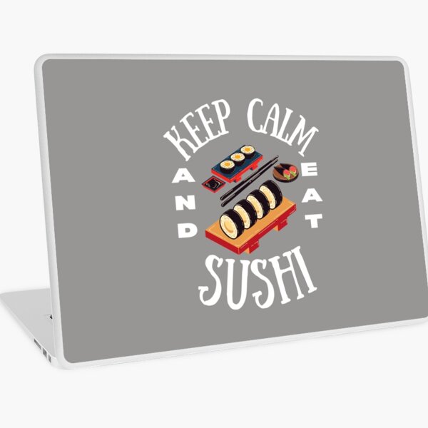 Item preview, Keep Calm And Eat Sushi | Funny Sushi Sayings designed and sold by siyaforshort.
