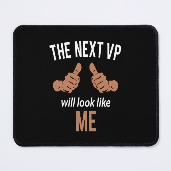 Item preview, The Next Vp Will Look Like Me designed and sold by errettt.