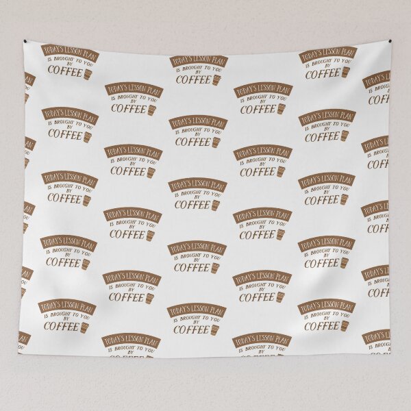 Item preview, Today's lesson plan is brought to you by COFFEE designed and sold by jazzydevil.
