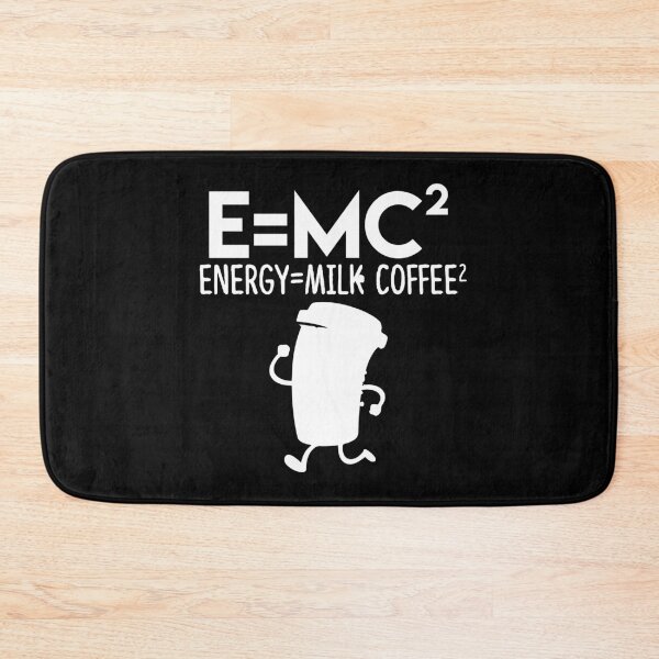 Item preview, E=MC2 Eday Energy Milk Coffee Math Formula Life Equation designed and sold by Merchking1.