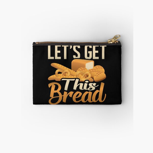 Item preview, Let's Get This Bread, Baking Baker Chef Foodie Breads  designed and sold by Merchking1.