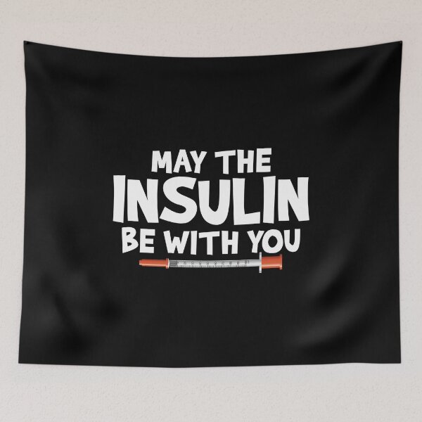 Item preview, Diabetes Awareness, May The Insulin Be With You, Funny Diabetic designed and sold by Merchking1.