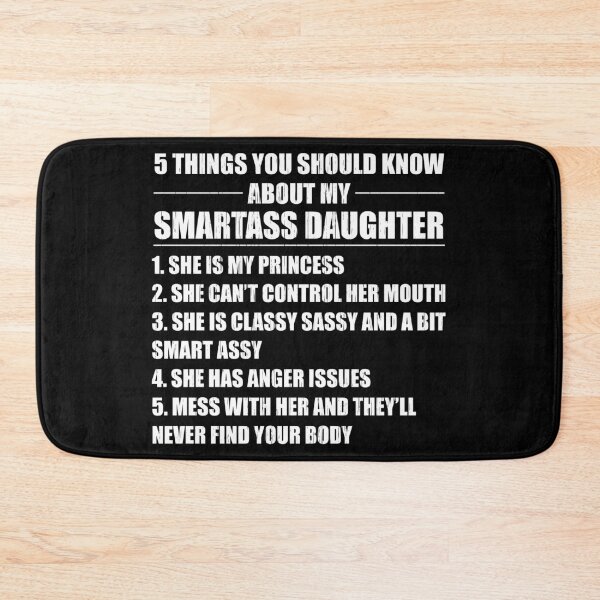 Item preview, Five Things About My Smartass Daughter, Proud Parents of a Daughter, Funny Parent Saying designed and sold by Merchking1.