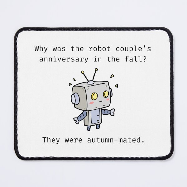 Item preview, Robot Couple's Anniversary Joke designed and sold by Sci-Ninja-Blog.