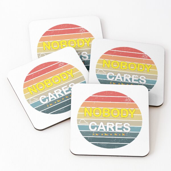 Item preview, Nobody Cares design  designed and sold by NAIMe-stor10.