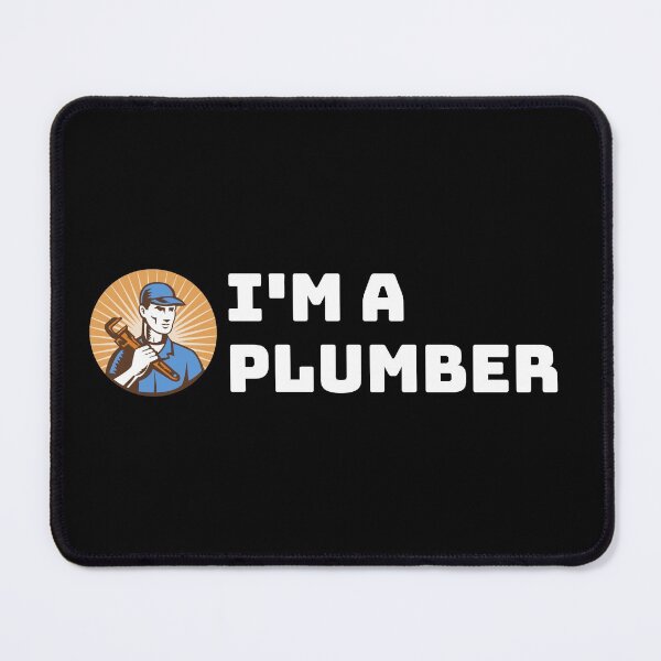 Item preview, I'm a plumber designed and sold by T-shirtgallery.