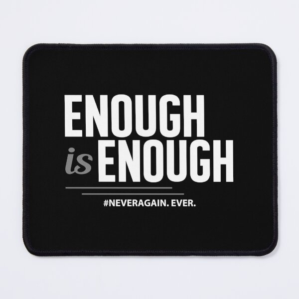 Item preview, Enough is Enough Gun Control March For Our Lives Resist Fist Peace Love  designed and sold by Merchking1.