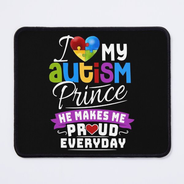 Artikelvorschau, Autismusbewusstsein Mein Prinz macht mich stolz Jeden Tag stolz Eltern Asperger entworfen und verkauft von Merchking1.